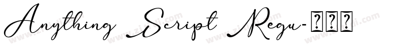 Anything Script Regu字体转换